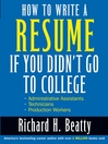 How to Write a Resume If You Didn't Go to College